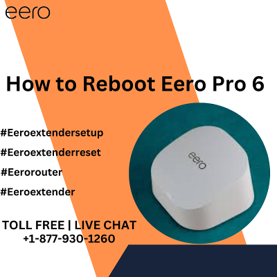 How to Reboot Eero Pro 6 |+1-877-930-1260| Eero Support